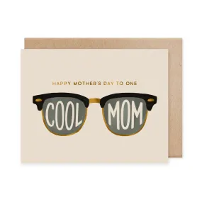 Cool Mom Sunglasses Greeting Card